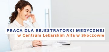 praca dla rejestratorki medycznej